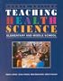 Teaching Health Science, Fourth Edition