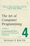 The Art of Computer Programming, Volume 4, Fascicle 4: Generating All Trees--History of Combinatorial Generation (Art of Computer Programming)