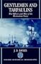 Gentlemen and Tarpaulins: The Officers and Men of the Restoration Navy (Oxford Historical Monographs)