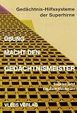 Übung macht den Gedächtnis-Meister.