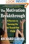 The Motivation Breakthrough