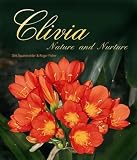 Clivia: Nature and Nurture