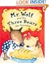 Mr. Wolf and the Three Bears