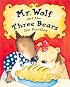Mr. Wolf and the Three Bears
