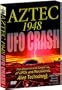 Aztec 1948: UFO Crash