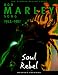  : Bob Marley: Soul Rebel: The Stories Behind Every Song 1962-1981 (Stories Behind Every Song)