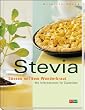 Stevia. S��en mit dem Wunderkraut