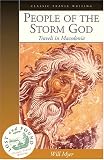People Of The Storm God: Travels In Macedonia (Lost And Found Series)
