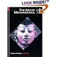 The Art of Mesoamerica: From Olmec to Aztec (World of Art)