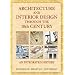 Architecture and Interior Design Through the 18th Century: An Integrated History
