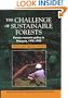 The Challenge of Sustainable Forests: Forest Resource Policy in Malaysia,