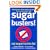 Sugar Busters!: Cut Sugar to Trim Fat