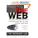 Weaving the Web: The Original Design and Ultimate Destiny of the World Wide Web