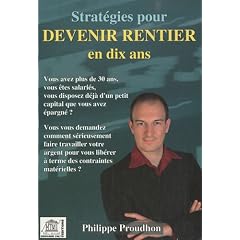 Strat�gies pour devenir rentier en dix ans