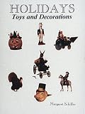 Holidays: Toys and Decorations