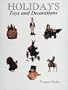 Holidays: Toys and Decorations