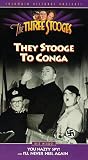 Three Stooges: They Stooge to Conga