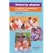 Related by Adoption: A Handbook for Grandparents and Other Relatives