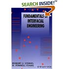 Fundamentals of Interfacial Engineering (Advances in Interfacial Engineering Series) by Robert J. Stokes and D. Fennell Evans
