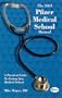 The 2003 Pfizer Medical School Manual