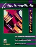 Lotus Smartsuite: A Practical Approach