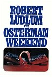 The Osterman weekend