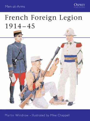 French Foreign Legion, 1914-45 (Men-at-arms)