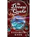The Dream Quake (Dreamhunter Duet)