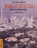The Very Best of Johannesburg and Surrounds (The very best of)