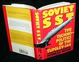 The Soviet Sst: The Technopolitics of the Tupolev-144