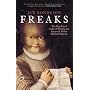 Freaks: The Pig-Faced Lady of Manchester Quare and Other Medical Marvels