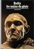 Rodin : Les mains du g�nie
