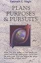 Plans, Purposes and Pursuits