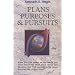Plans, Purposes and Pursuits