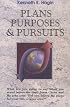 Plans, Purposes and Pursuits