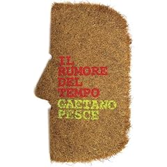 Gaetano Pesce: The Noise of Time