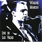 Live in Las Vegas, 1962 by Warne Marsh