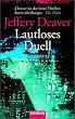 Lautloses Duell: Roman