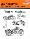 Archives du Collectionneur N°103 : Terrot-Magnat Debon 100-125-350 et 500