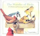 The Wonder of Birds (A Collection of Charming Discoveries)