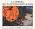 The Little Old Lady Who Was Not Afraid of Anything (Spanish edition): La viejecita que no le tenia miedo a nada