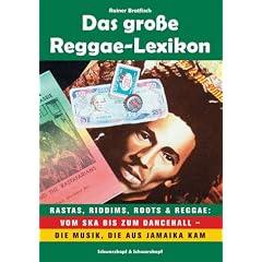 Das grosse Reggae- Lexikon.