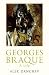 Georges Braque: A Life