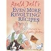 Even More Revolting Recipes