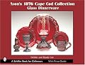 Avon's 1876 Cape Cod Collection: Glass Dinnerware (Schiffer Book for Collectors)