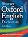 Shorter Oxford English Dictionary: Sixth Edition