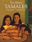 Too Many Tamales[ TOO MANY TAMALES ] by Soto, Gary (Author) Sep-15-93[ Hardcover ]