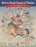 How to Read Classical Tibetan: Buddhist Tenets