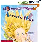 Aaron's Hair by Robert Munsch and Alan & Lea Daniel