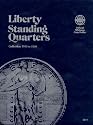 Coin Folders Quarters: Liberty Standing (Official Whitman Coin Folder)
